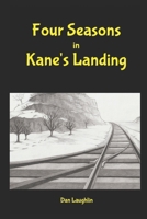 Four Seasons in Kane's Landing B0CVLN36JS Book Cover