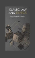 Islamic Law and Ethics 1565649516 Book Cover