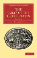 The Cults of the Greek States: Volume 3 1017007829 Book Cover