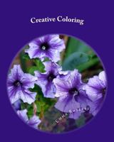 Creative Coloring: Enhance Your Creativity and Focus 1534818022 Book Cover