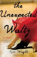 The Unexpected Waltz 1476754233 Book Cover