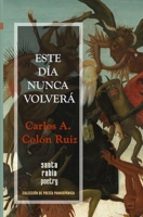 Este día nunca volverá 6124881721 Book Cover