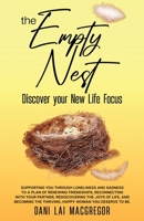 The Empty Nest Discover Your New Life Focus B0BRLCGNZ2 Book Cover