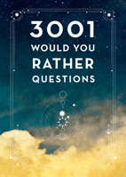 3,001 This or That Questions - Second Edition 0785840346 Book Cover