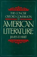 The Concise Oxford Companion to American Literature (Oxford Paperback Reference) 0195047710 Book Cover