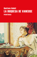 La Duchesse de Vaneuse 8416291683 Book Cover