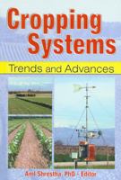 Cropping Systems: Trends and Advances 1560221070 Book Cover