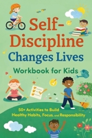 Self-Discipline Changes Lives B0H13TQWBG Book Cover