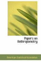 Papers on Anthropometry 1279331372 Book Cover