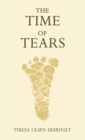 The Time of Tears 1665777168 Book Cover