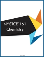 NYSTCE 161 Chemistry 1088291953 Book Cover