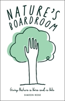 Nature's Boardroom: Giving Nature a Voice and a Vote 1529248248 Book Cover