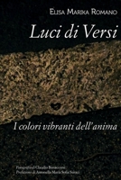 Luci Di Versi : I Colori Vibranti Dell 1790140196 Book Cover