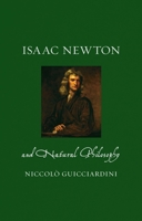 Isaac Newton and Natural Philosophy 1780239068 Book Cover