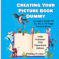 Creating Your Picture Book Dummy B0BYMCD3ZH Book Cover