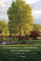 Circumstances, Conundrums, and Commoners B0C8819RKW Book Cover