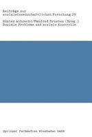Soziale Probleme Und Soziale Kontrolle: Neue Empirische Forschungen, Bestandsaufnahmen Und Kritische Analysen 3531115960 Book Cover