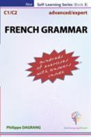 FRENCH GRAMMAR - advanced/expert (with answers) 1513631098 Book Cover