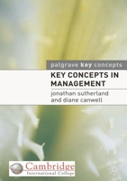 Key Concepts in Management (Palgrave Key Concepts) 1403915334 Book Cover