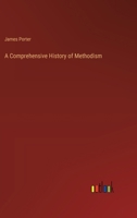 A Comprehensive History of Methodism 3368721585 Book Cover