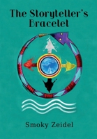 The Storyteller's Bracelet 1950750205 Book Cover