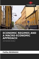 Economic Regimes and a Macro-Economic Approach 6207797582 Book Cover