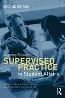 Learning Through Supervised Practice in Student Affairs 1560328797 Book Cover