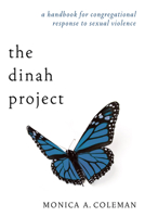 Dinah Project: A Handbook for Congregational Response to Sexual Violence 0829815872 Book Cover