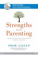 Strengths Based Parenting 1595621008 Book Cover