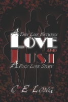 A Thin Line Between Love and Lust 1544104804 Book Cover