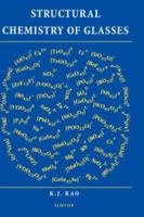 Structural Chemistry of Glasses 0080439586 Book Cover