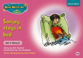 Read Write Inc. Phonics: Pink Set 3 Storybooks: Sanjay Stays in Bed 0198461666 Book Cover