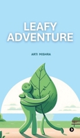 Leafy Adventure B0DQWPZLJW Book Cover