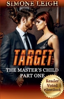 Target (The Master's Child) 1393776019 Book Cover
