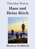 Hans und Heinz Kirch 3861997622 Book Cover