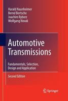 Automotive Transmissions: Fundamentals, Selection, Design and Application 3642162134 Book Cover