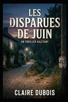 Les Disparues De Juin: Un thriller méditerranéen — Série Capitaine Aubert, Tome 1 (French Edition) B0H4BB27W8 Book Cover