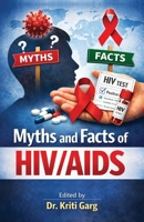 Myths and Facts of HIV/AIDS 8169244293 Book Cover