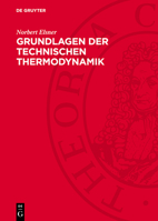 Grundlagen Der Technischen Thermodynamik 3112758781 Book Cover