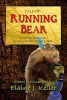 Tale of Running Bear 1941117015 Book Cover