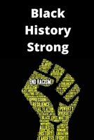 Black History Pride Notebook 1660004675 Book Cover