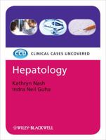 Hepatology: Clinical Cases Uncovered 1444332465 Book Cover