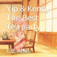 Yip & Kenny The Best Tea party B0G4GJF8QW Book Cover