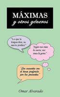 Máximas y otros géneros 1449030289 Book Cover