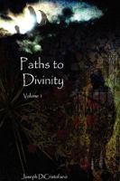 Paths to Divinity 0557295165 Book Cover