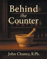 Behind the Counter 1489752447 Book Cover