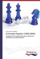 El Partido Popular (1989-2004) 3639551931 Book Cover