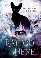 Tattoohexe 3347962001 Book Cover
