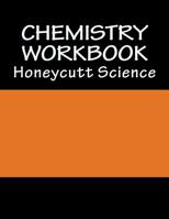 Chemistry Workbook (1st Semester) : Honeycutt Science 197988336X Book Cover