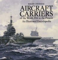 Aircraft Carriers 0870219022 Book Cover